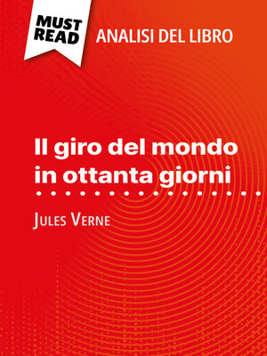 cover image of Il giro del mondo in ottanta giorni di Jules Verne (Analisi del libro)